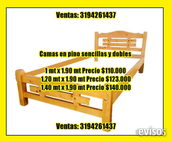 Crónica heroína paquete Venta de camas en pino sencillas y dobles ventas 3194261437 en Bogotá -  Muebles | 499059